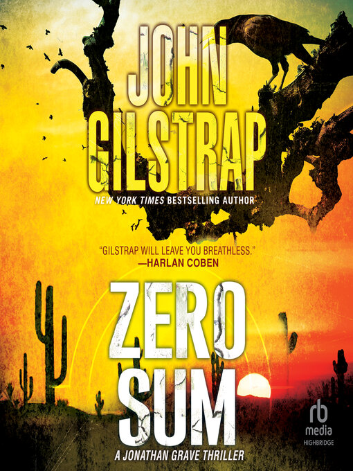 Title details for Zero Sum by John Gilstrap - Available